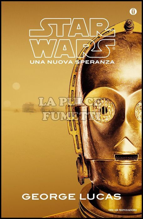 OSCAR MONDADORI - STAR WARS: UNA NUOVA SPERANZA - ROMANZO